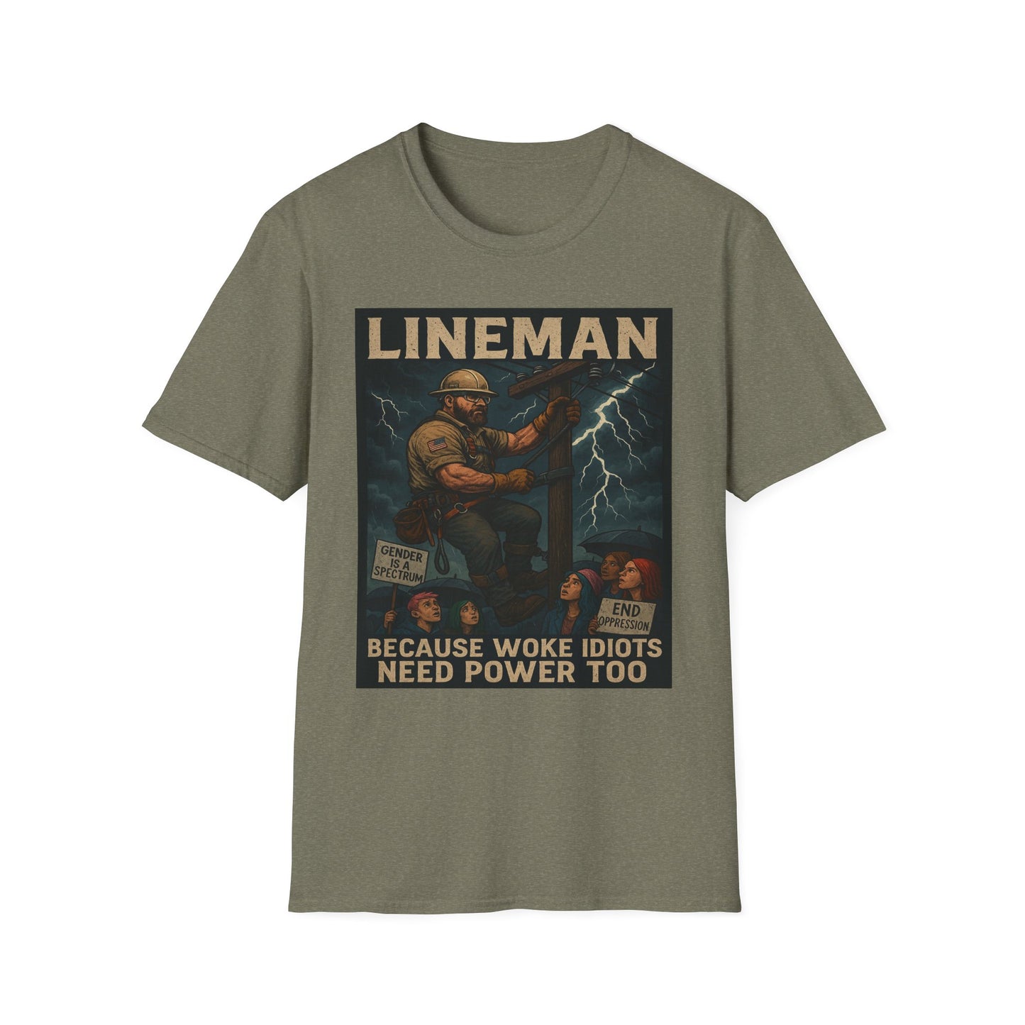 LINEMAN – Because Woke Idiots Need Power Too