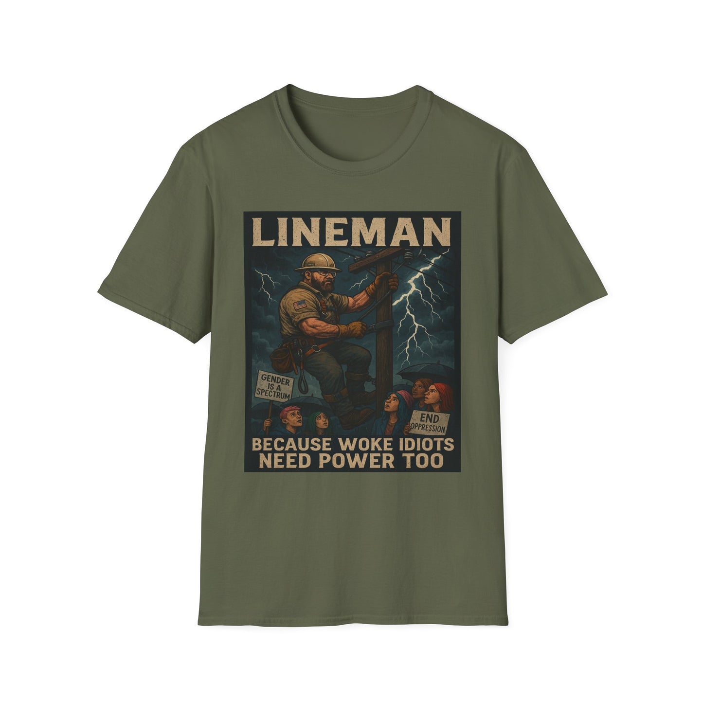 LINEMAN – Because Woke Idiots Need Power Too